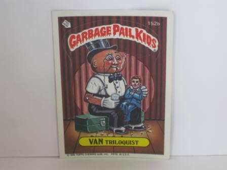 152b VAN Triloquist 1986 Topps Garbage Pail Kids Card